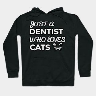 dentist cat Hoodie